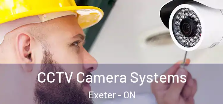  CCTV Camera Systems Exeter - ON