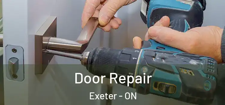 Door Repair Exeter - ON