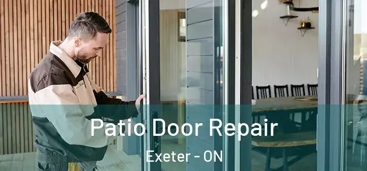  Patio Door Repair Exeter - ON