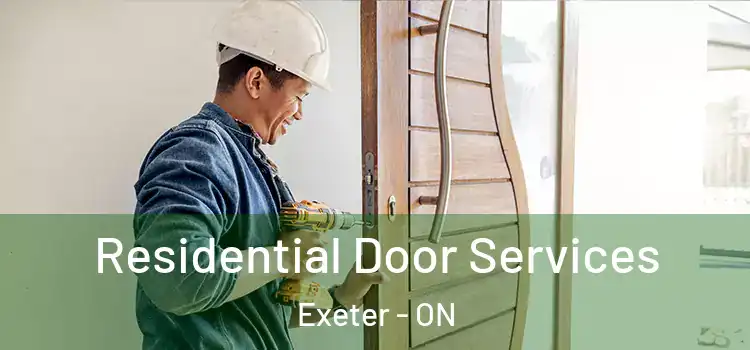 Residential Door Services Exeter - ON